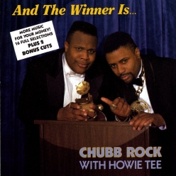 Chubb Rock & Howie Tee - And the Winner Is... 
